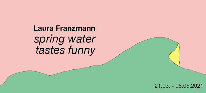 Laura Franzmann „spring water tastes funny“