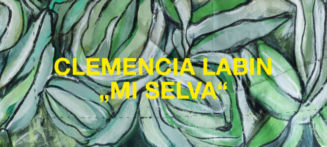 Clemencia Labin „MI SELVA“
